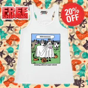 Cow Boo Mmm-Booooo Drinking Milk Isn't Super Natural Shirt