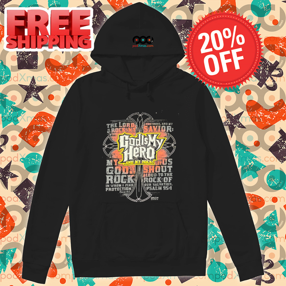 Cross God Is My Hero And My Rock Vintage 2024 Shirt Cross God Is My Hero And My Rock Vintage 2024 Shirt