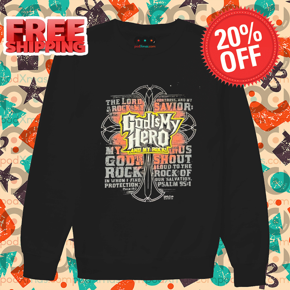 Cross God Is My Hero And My Rock Vintage 2024 Shirt Cross God Is My Hero And My Rock Vintage 2024 Shirt