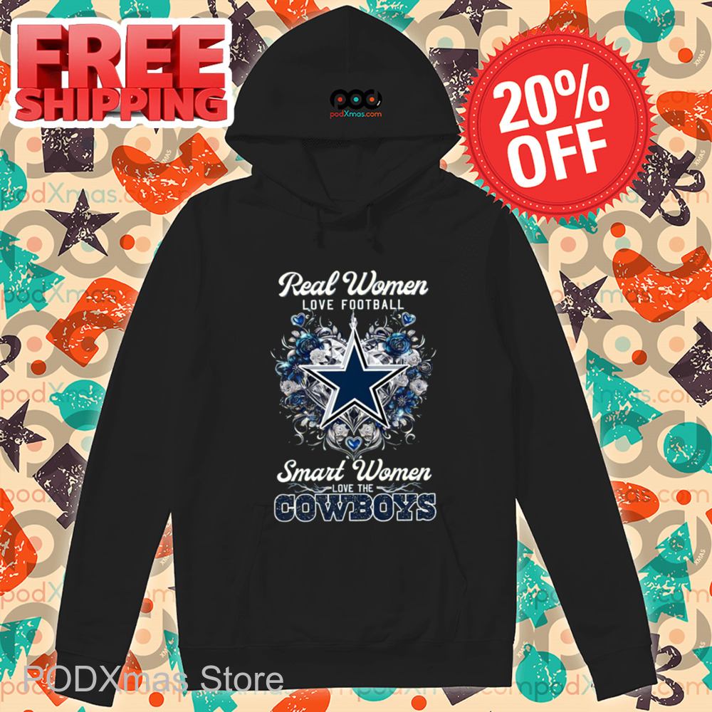 Heart Flowers Real Women Love Football Smart Women Love The Cowboys 2024 Shirt