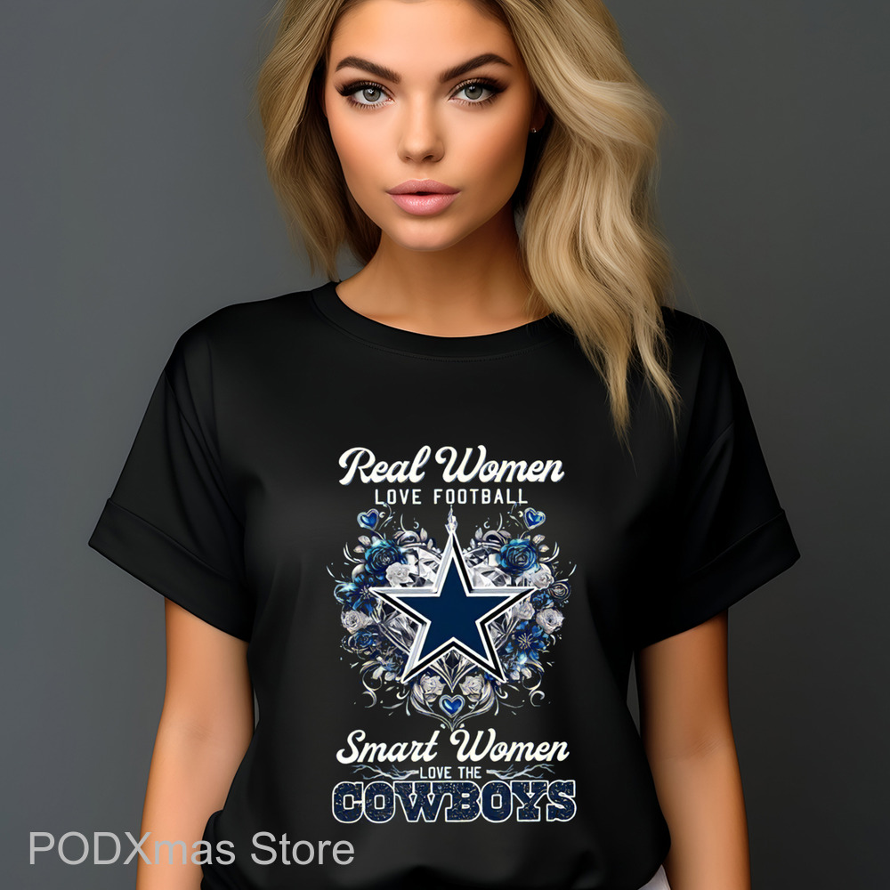 Heart Flowers Real Women Love Football Smart Women Love The Cowboys 2024 Shirt Heart Flowers Real Women Love Football Smart Women Love The Cowboys 2024 Shirt
