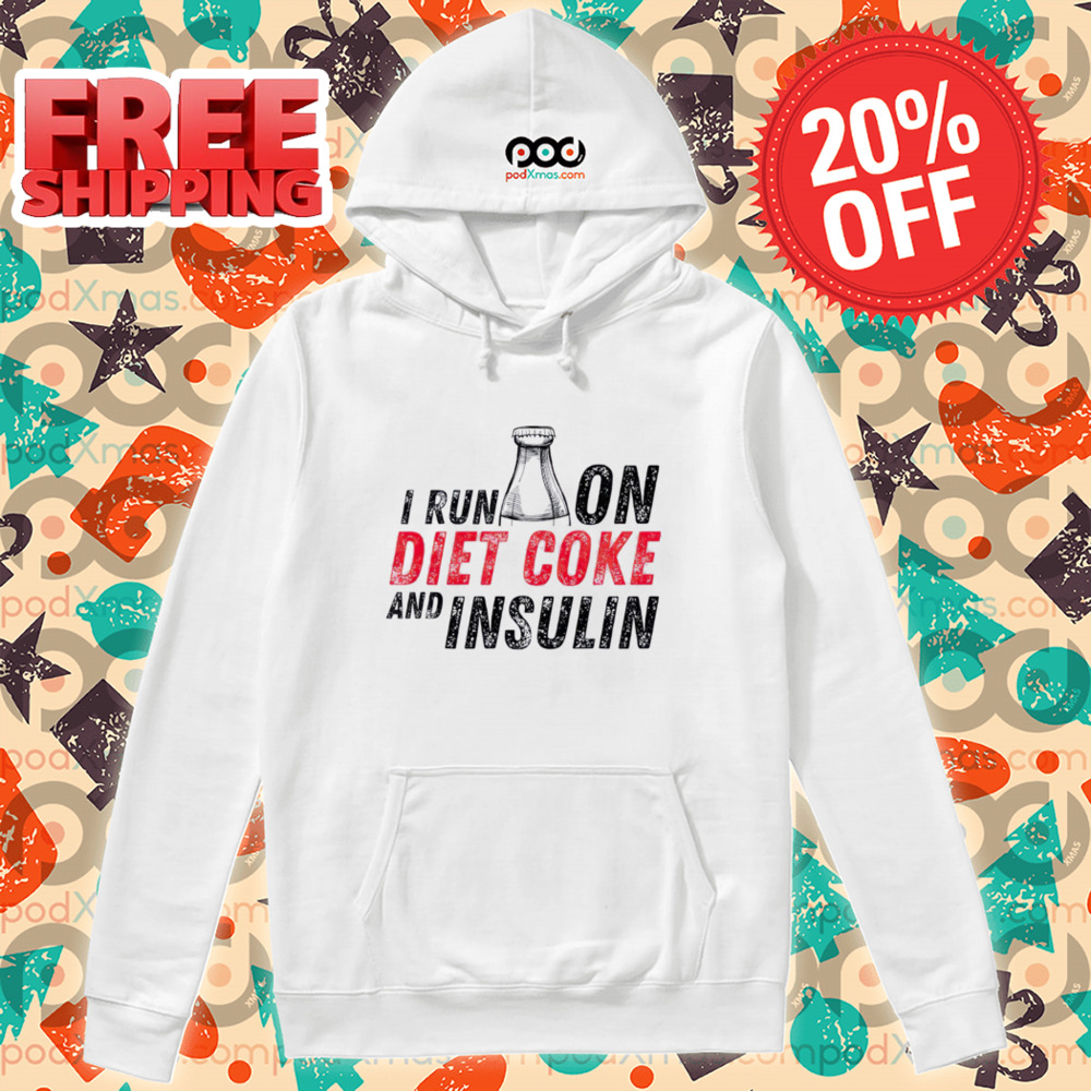 I Run On Diet Coke And Insulin Vintage Shirt I Run On Diet Coke And Insulin Vintage Shirt