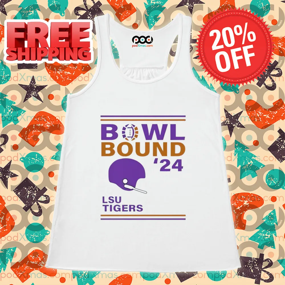 Lsu Tigers Bowl Bound 24 Shirt