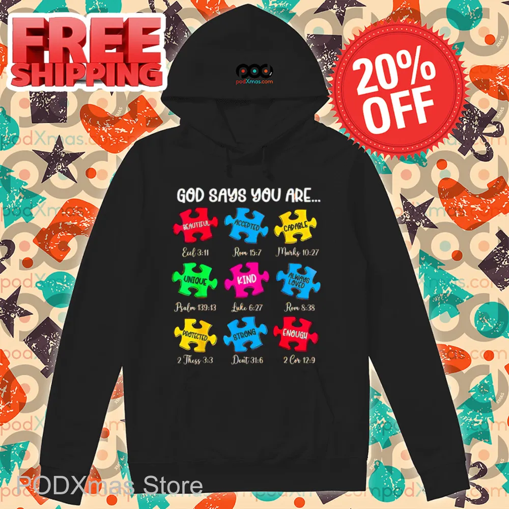 Puzzle Piece God Says You Are Beautiful Unique Kind Strong Shirt