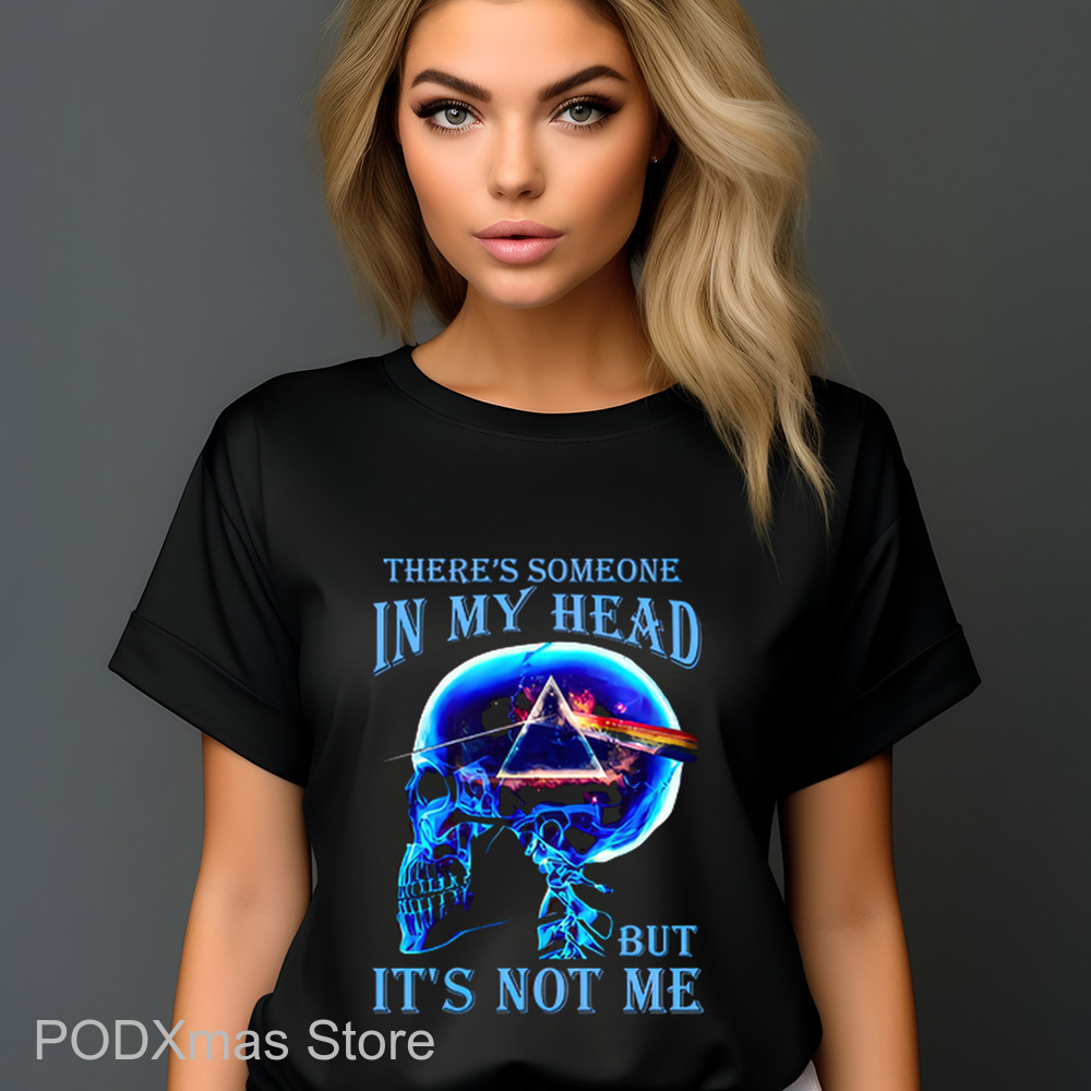 Skull Pink Floyd There's Someone In My Head But It's Not Me Shirt Skull Pink Floyd There's Someone In My Head But It's Not Me Shirt