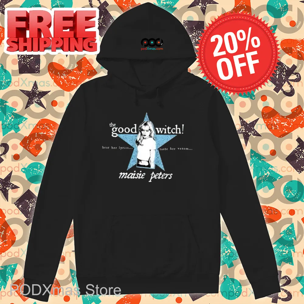 The Good Witch Maisie Peters Shirt