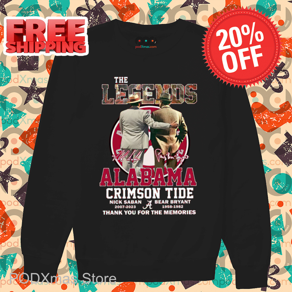 The Legends Alabama Crimson Tide Nick Saban Bear Bryant Thank You For The Memories 2024 Shirt The Legends Alabama Crimson Tide Nick Saban Bear Bryant Thank You For The Memories 2024 Shirt