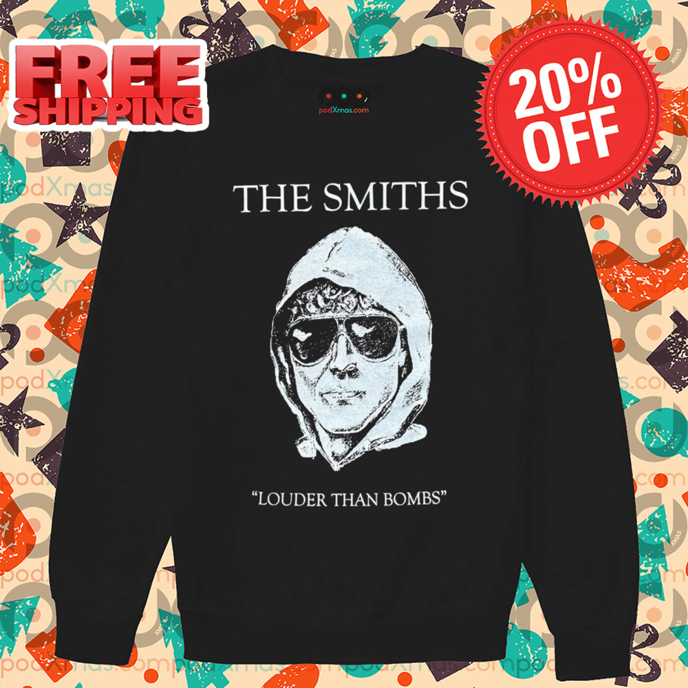 The Smiths Louder Than Bombs Vintage 2024 Shirt The Smiths Louder Than Bombs Vintage 2024 Shirt