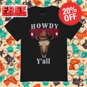 Skull Bull Cowboys Howdy Y'all Country Vintage 2024 Shirt