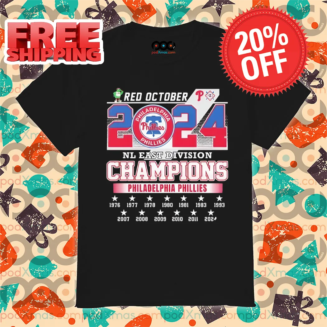 Philadelphia Phillies Red October NL East Division Champions 2024 Shirt