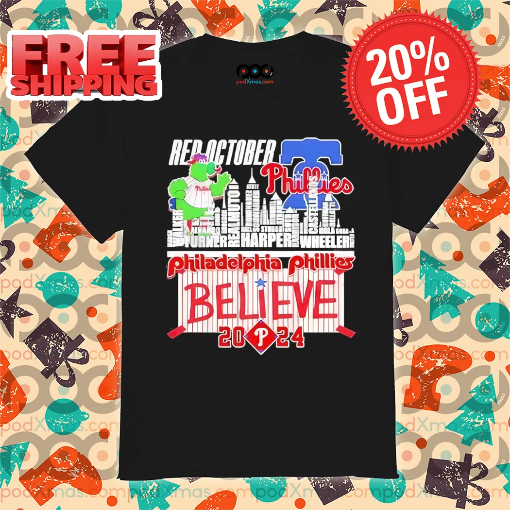 Phillie Phanatic Red October Philadelphia Phillies Believe 2024 Shirt