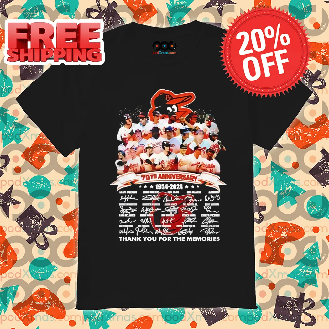 Baltimore Orioles 70th Anniversary Thank You For The Memories Signature 2024 Shirt