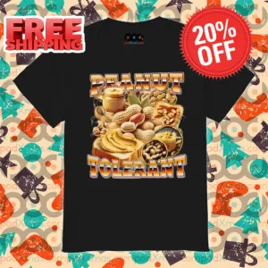Peanut Tolerant 2024 Shirt