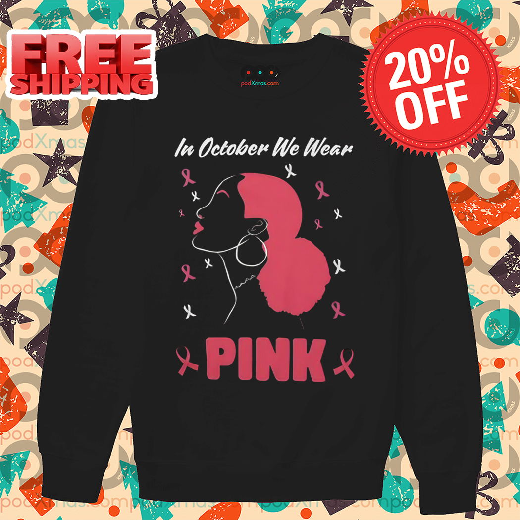 Lady In October We Wear Pink Breast Cancer Awareness 2024 Shirt