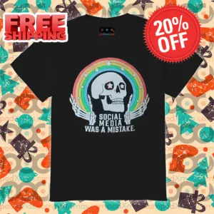 Skull Rainbow Social Media Was A Mistake 2024 Shirt