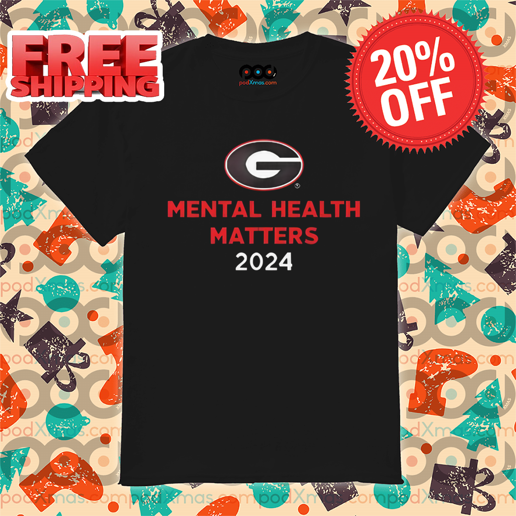 Georgia Bulldogs Mental Health Matters 2024 Shirt