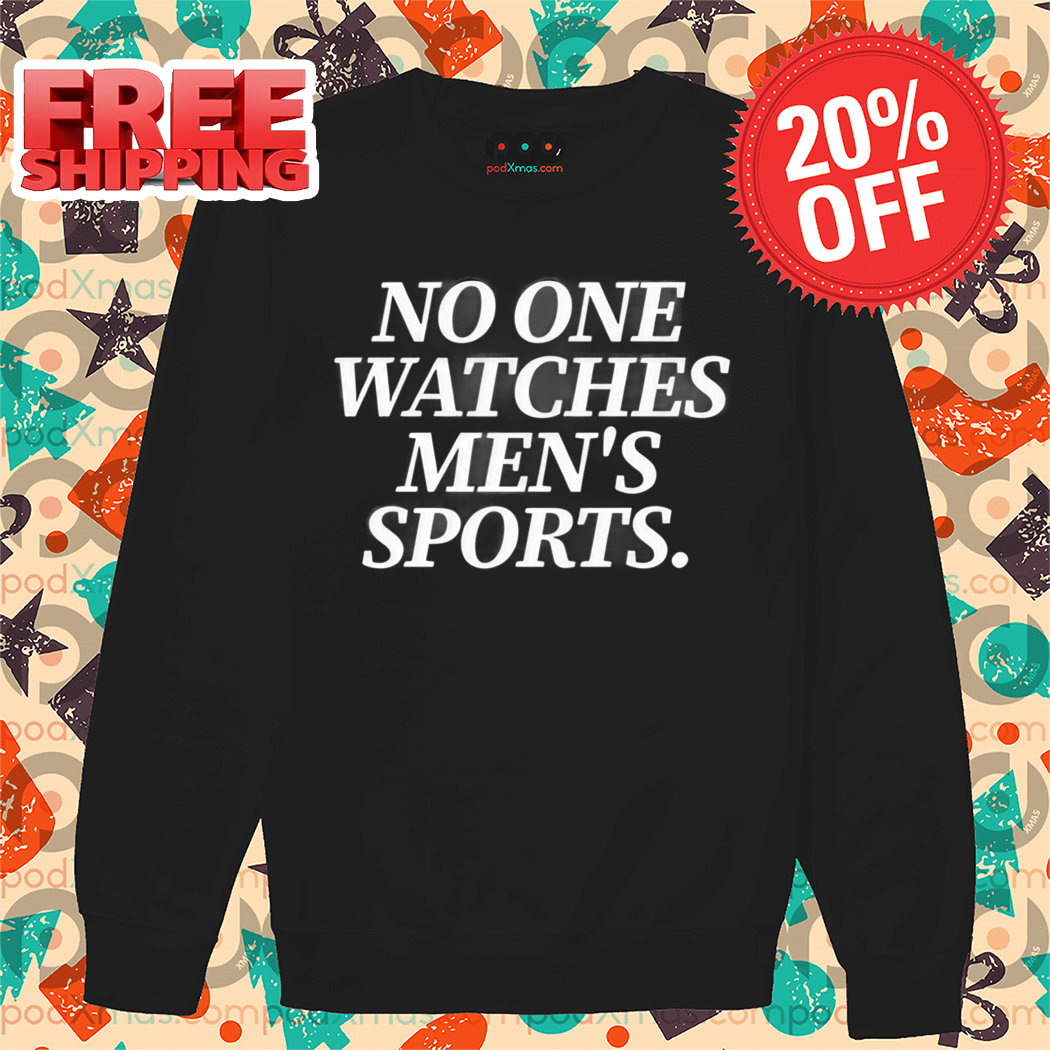 No One Watches Men's Sports 2024 Shirt