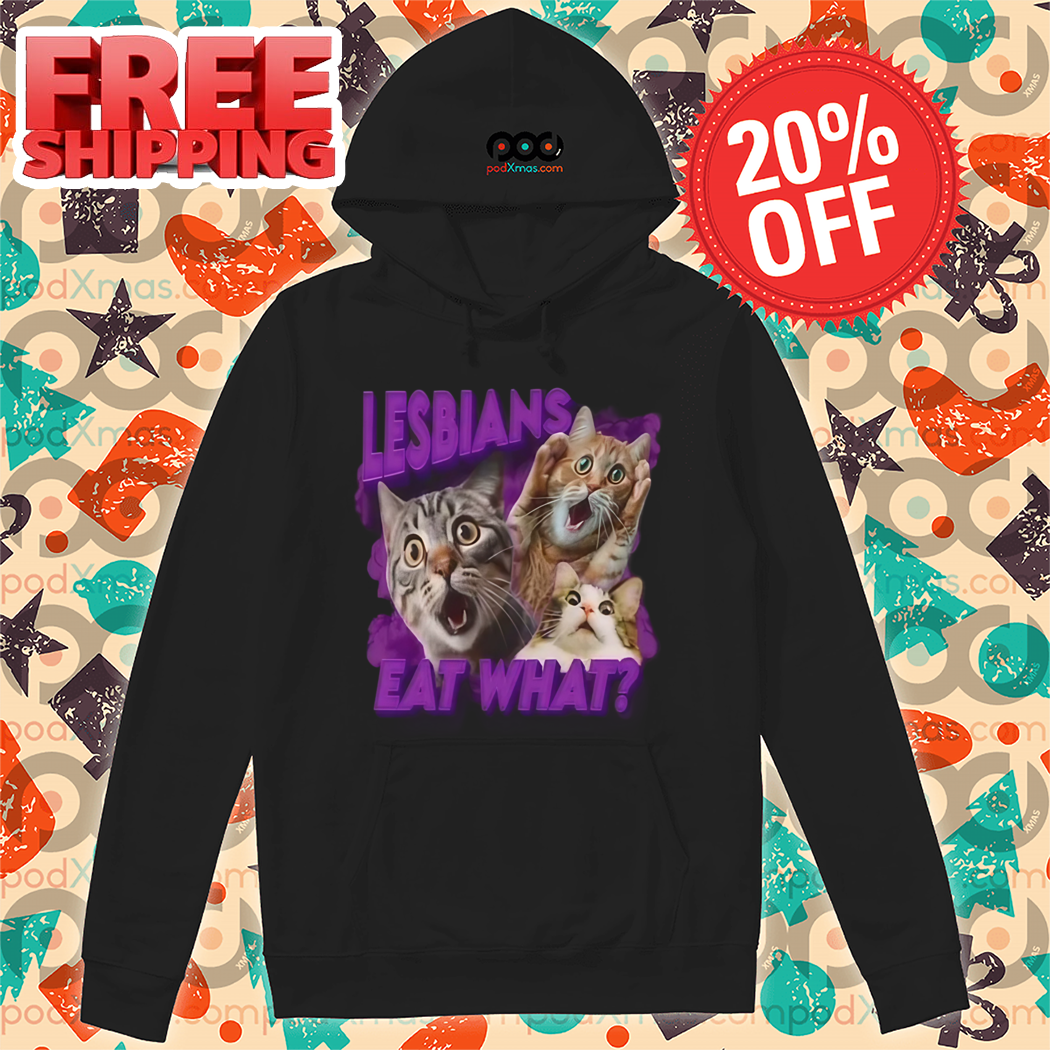 Cat Shock Lesbians Eat What 2024 Shirt