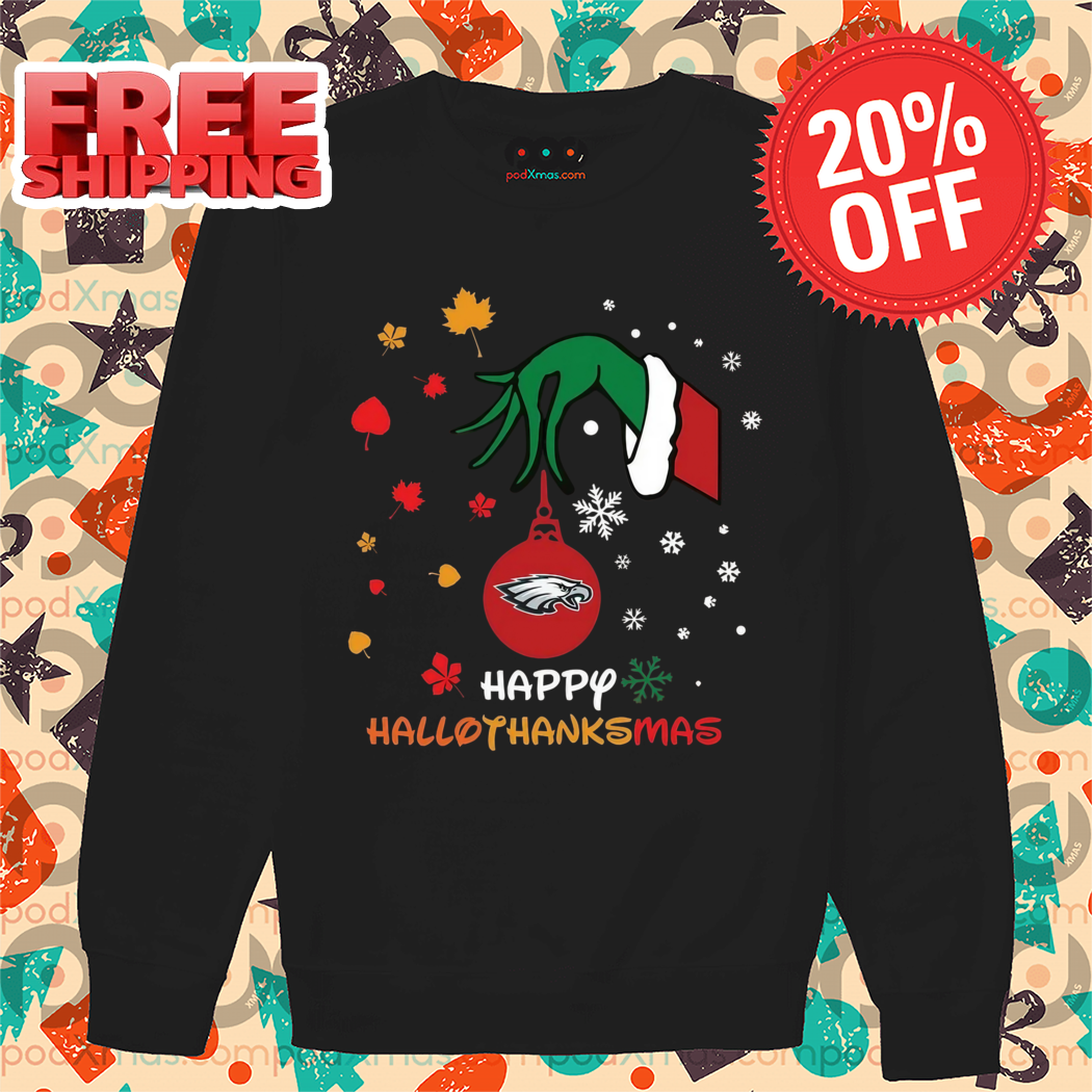 Grinch Hand Philadelphia Eagles Happy Hallo Thanks Mas 2024 Shirt