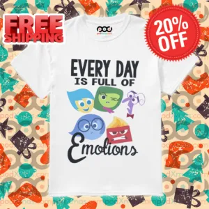 Inside Out 2 Every Day Is Full Of Emotions Shirt
