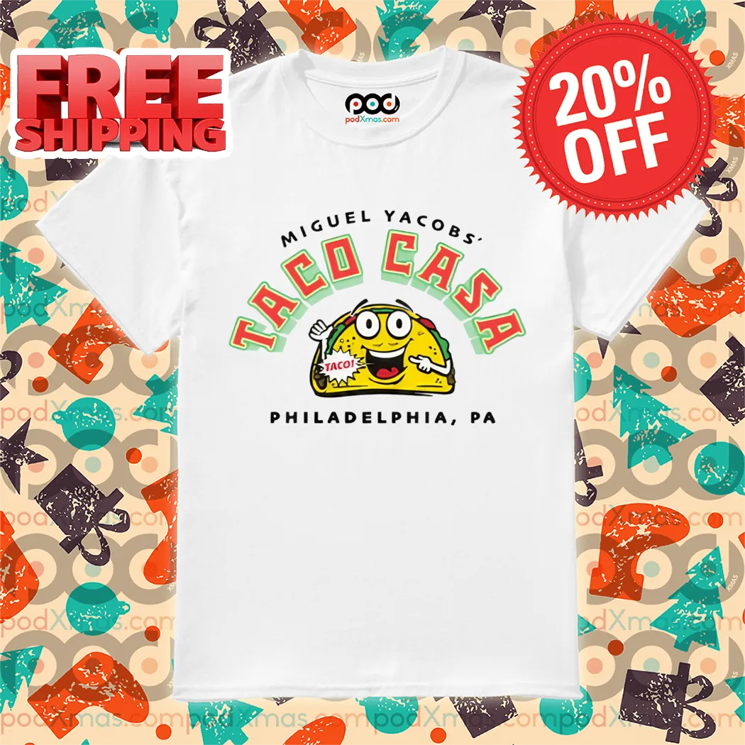 Miguel Yacobs Taco Casa Shirt