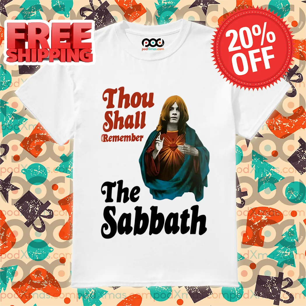 Black Sabbath Thou Shall Remember The Sabbath Shirt