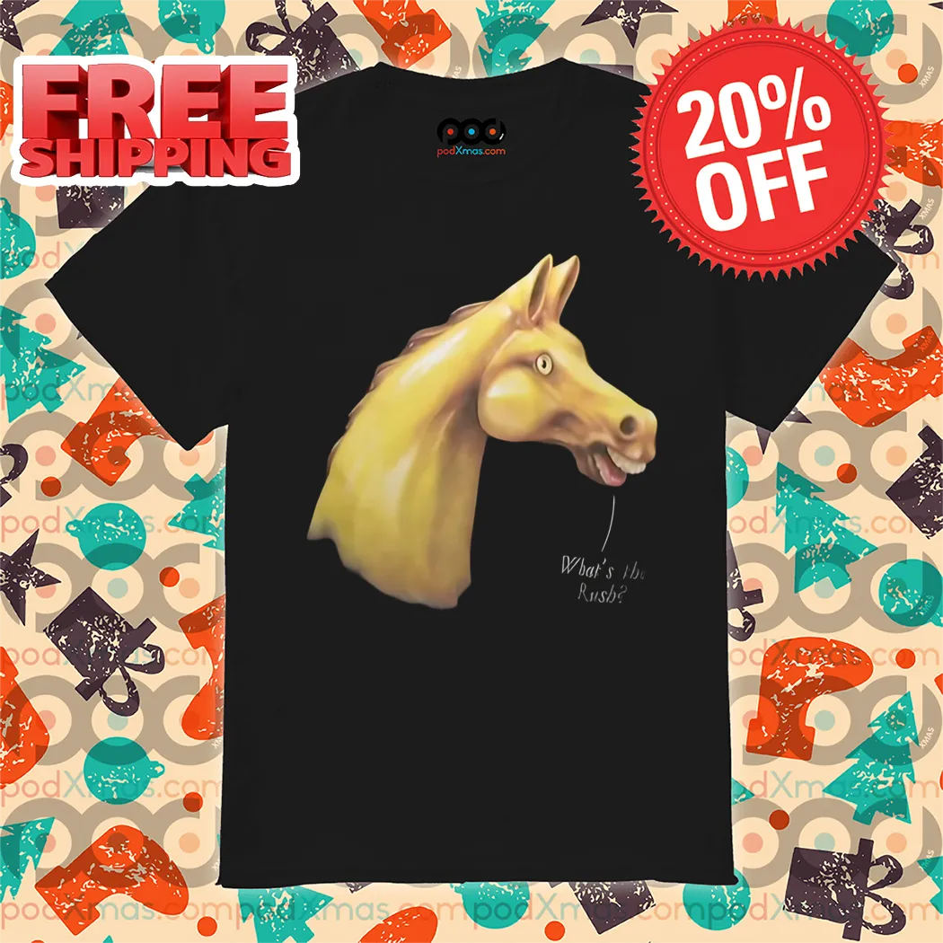 Yellow Horse What's The Rush Shirt