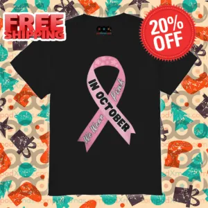 Pink Ribbon In October We Wear Pink Breast Cancer Awareness 2024 Shirt