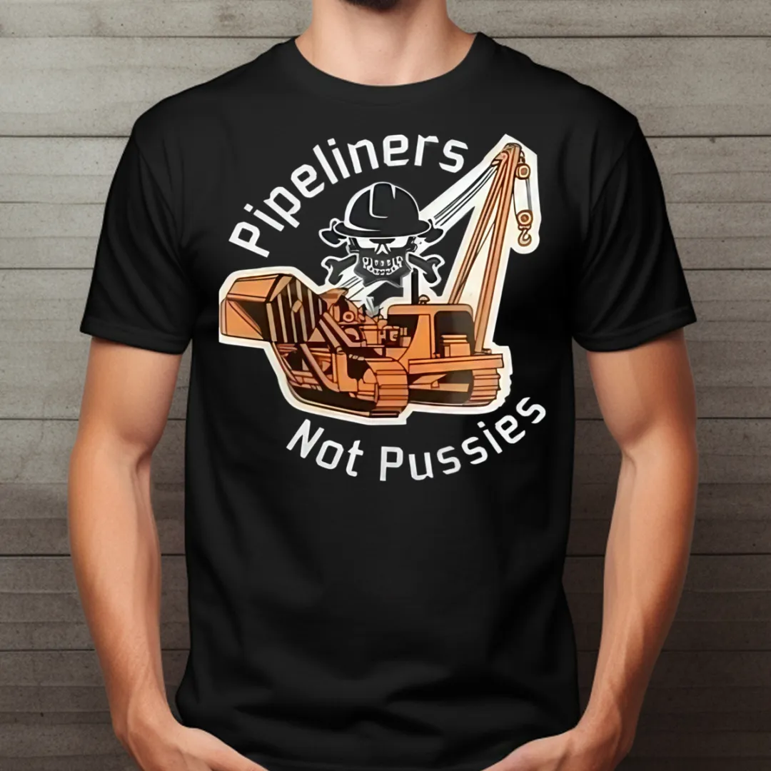 Skull Crane Pipeliners Not Pussies Shirt