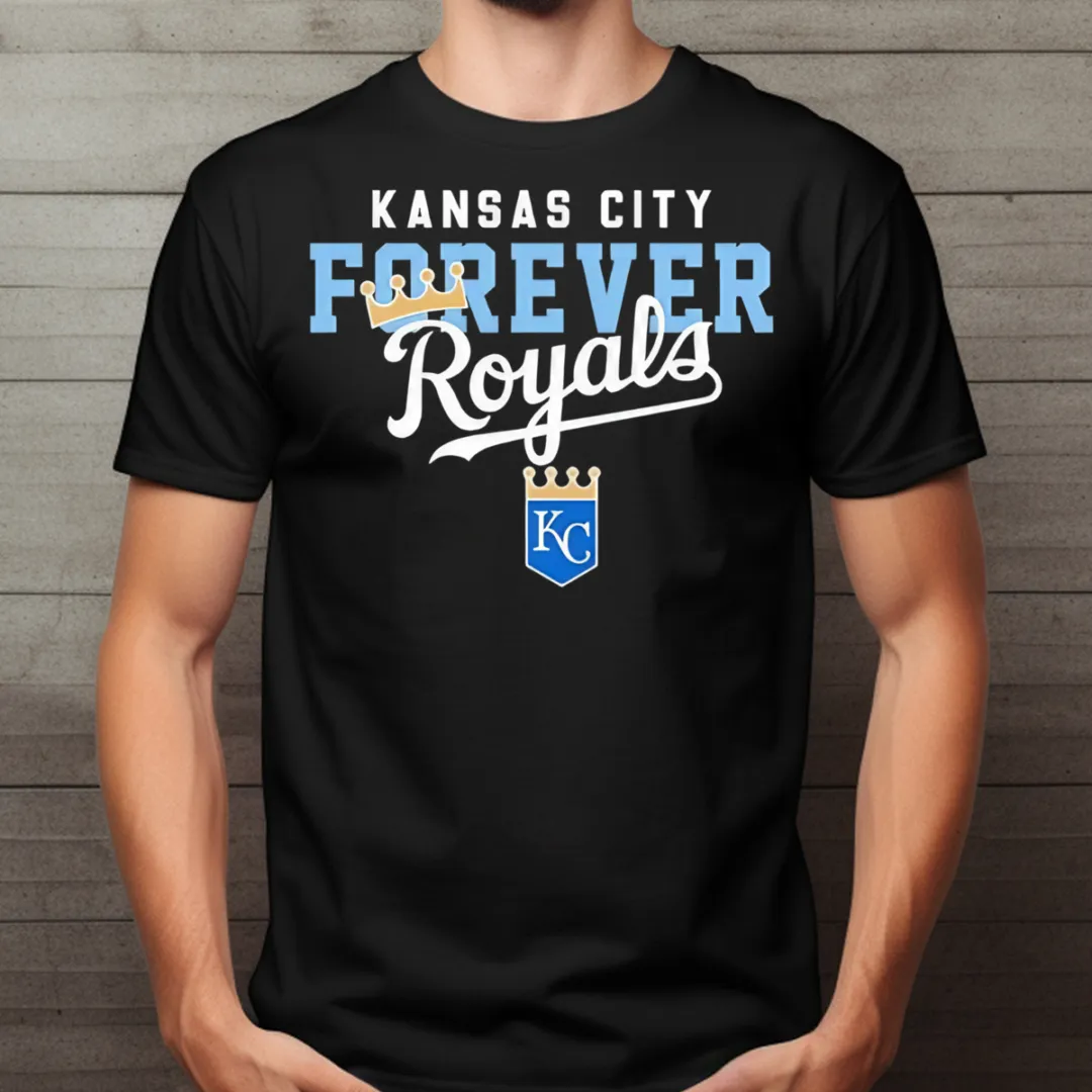 Kansas City Forever Royals 2024 Shirt