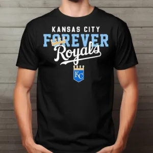 Kansas City Forever Royals 2024 Shirt