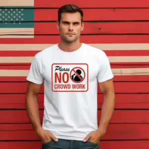 Please No Crowd Work Shirt
