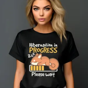 Fox Hibernation In Progress Please Wait Shirt
