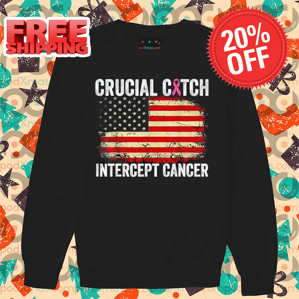 Crucial Catch Intercept Cancer Breast Cancer Awareness American Flag Shirt