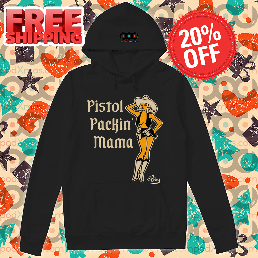 Cowgirl Pistol Packin' Mama Shirt