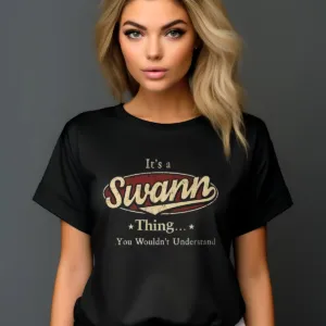 It's A Swann Thing You Wouldn't Understand Vintage 2024 Shirt