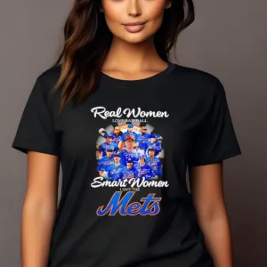 Real Women Love Baseball Smart Women Love The New York Mets Signature 2024 Shirt