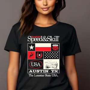 Plastri Speed And Skill Austin TEXAS The Lone Star State USA Shirt