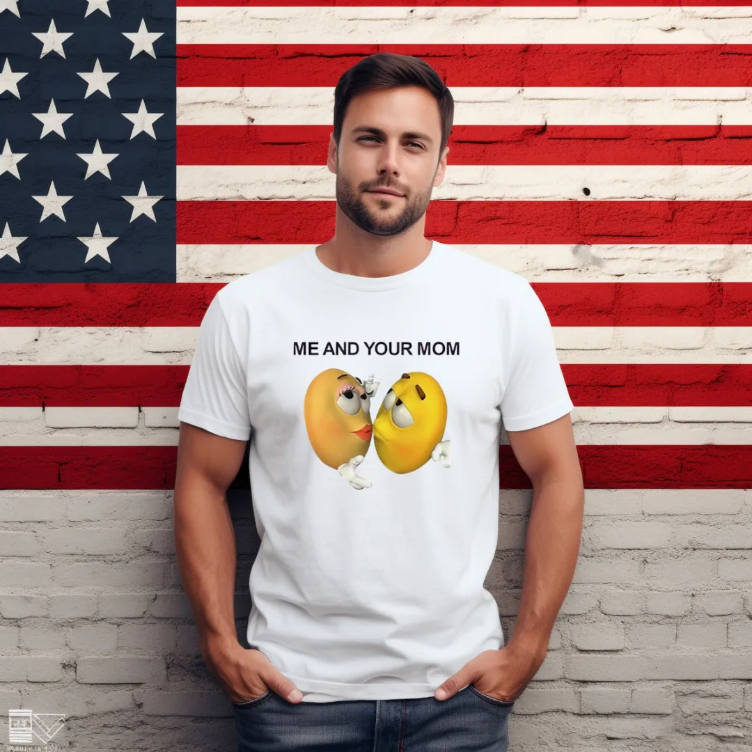 M And M Me And Your Mom Shirt