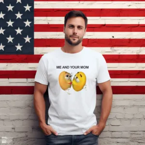 M And M Me And Your Mom Shirt