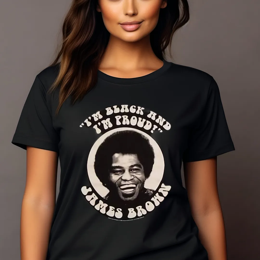 James Brown I'm Black And I'm Proud Shirt