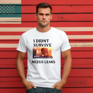 I Didn't Survive Mizu5 Leak Shirt