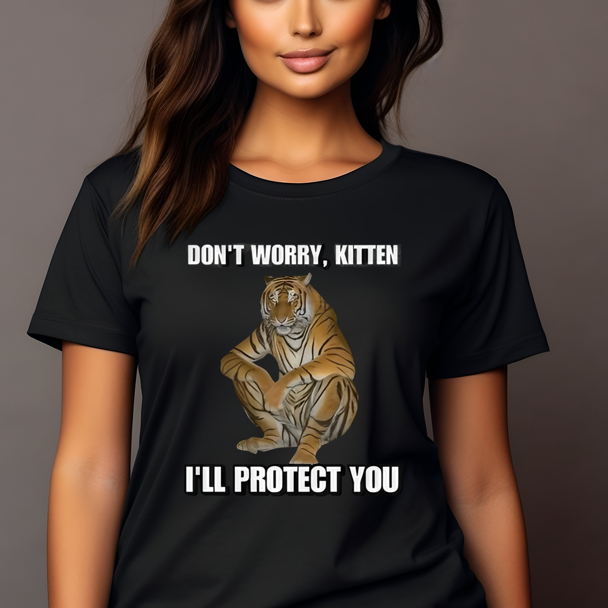 Tiger Don't Worry Kitten I'll Protect You Shirt