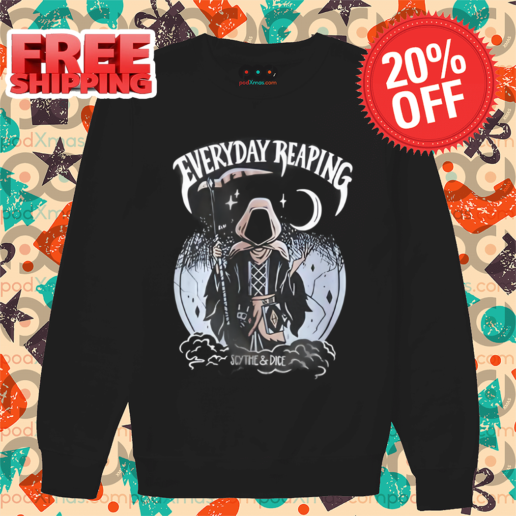 Death Everyday Reaping Scythe And Dice Shirt
