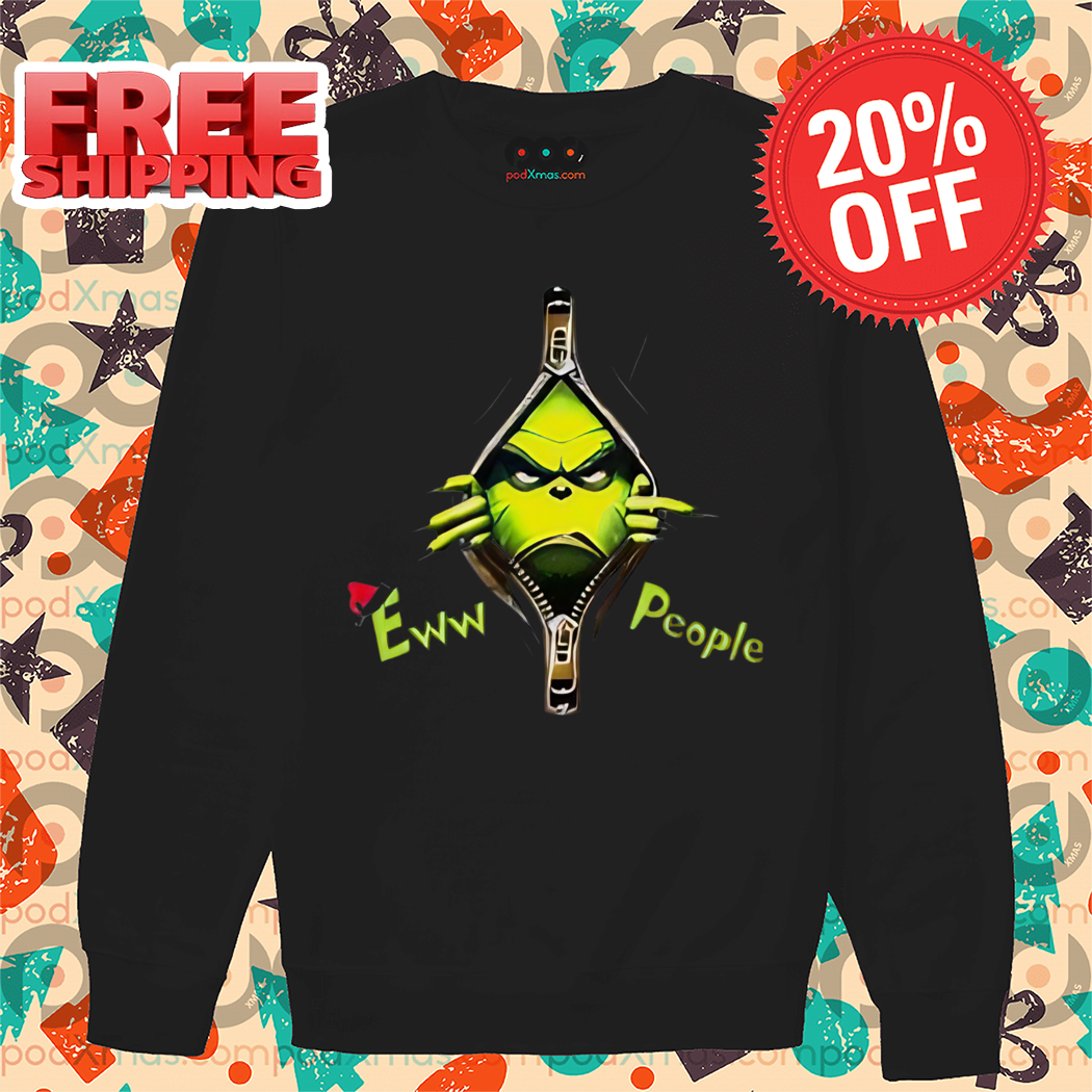 Grinch Zipper Ew People Christmas 2024 Shirt