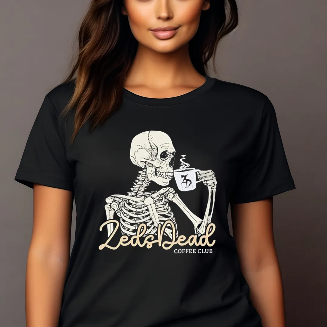Skeleton Zeds Dead Coffee Club Shirt