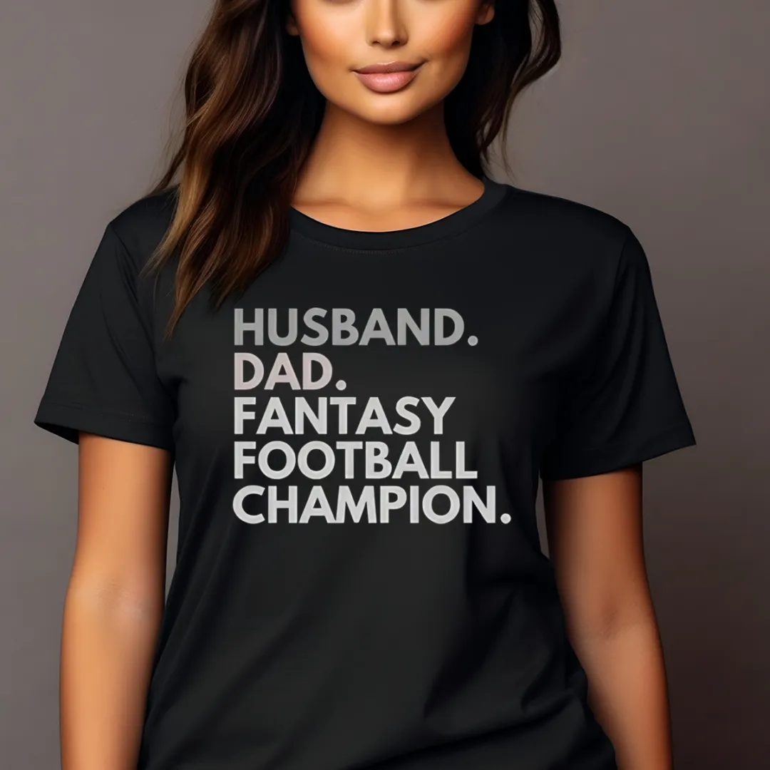 Husband Dad Fantasy Football Champion Shirt