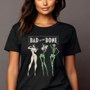 Skeleton Lady Bad To The Bone Vintage Shirt