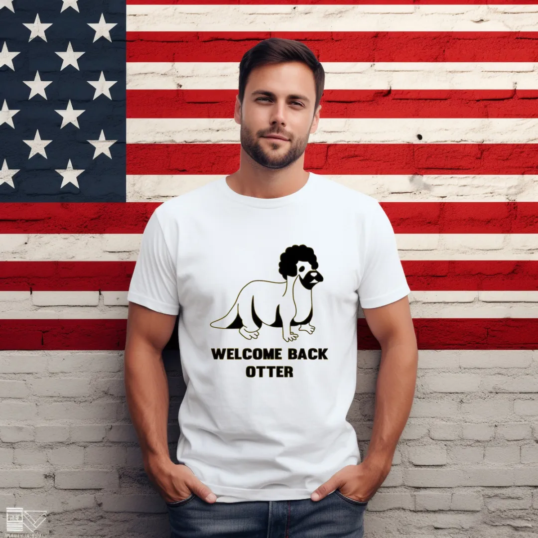 Welcome Back Otter Shirt