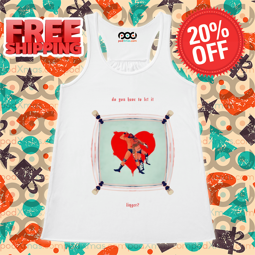 Do You Have To Let It Linger Shirt Do You Have To Let It Linger Shirt